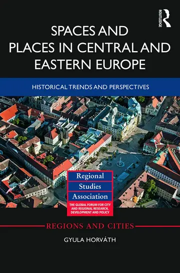 Cover of Spaces and Places in Central and Eastern Europe