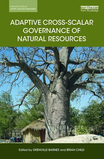 Cover of Adaptive Cross-Scalar Governance of Natural Resources