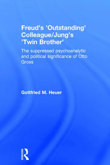 Cover of Freud's 'Outstanding' Colleague / Jung's 'Twin Brother'