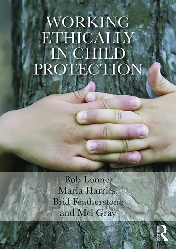 Cover of Working Ethically in Child Protection