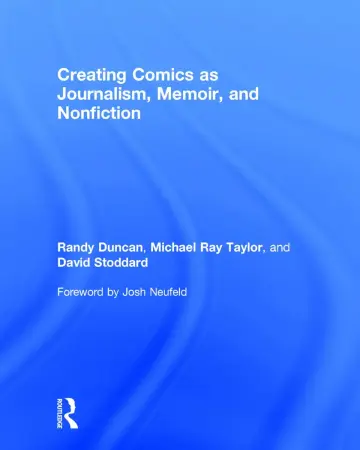 Cover of Creating Comics as Journalism, Memoir, and Nonfiction