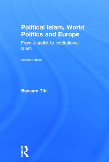 Cover of Political Islam, World Politics and Europe