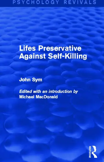 Cover of Lifes Preservative Against Self-Killing