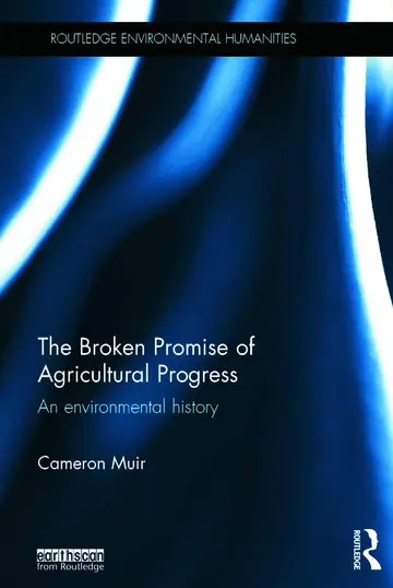 Cover of The Broken Promise of Agricultural Progress