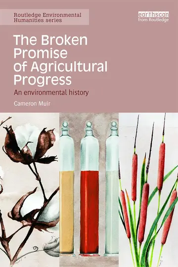 Cover of The Broken Promise of Agricultural Progress