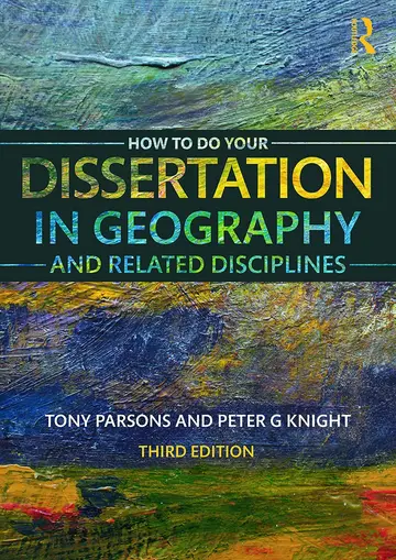 Cover of How to Do Your Dissertation in Geography and Related Disciplines