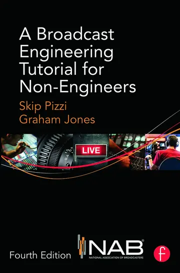 Cover of A Broadcast Engineering Tutorial for Non-Engineers