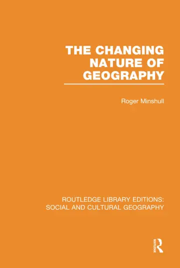 Cover of The Changing Nature of Geography