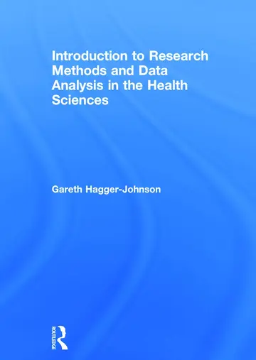 Cover of Introduction to Research Methods and Data Analysis in the Health Sciences