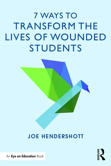 Cover of 7 Ways to Transform the Lives of Wounded Students