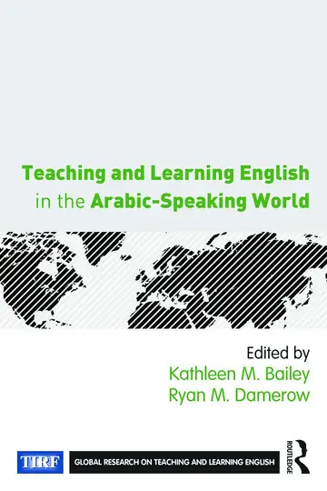 Cover of Teaching and Learning English in the Arabic-Speaking World