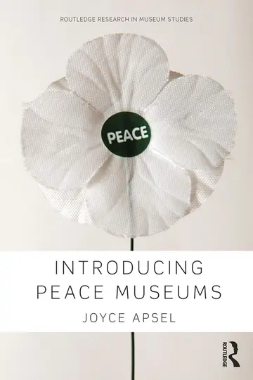 Cover of Introducing Peace Museums