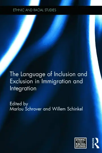 Cover of The Language of Inclusion and Exclusion in Immigration and Integration