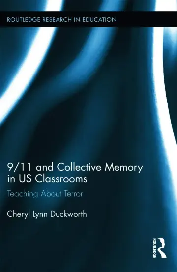 Cover of 9/11 and Collective Memory in US Classrooms