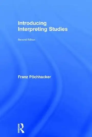 Cover of Introducing Interpreting Studies