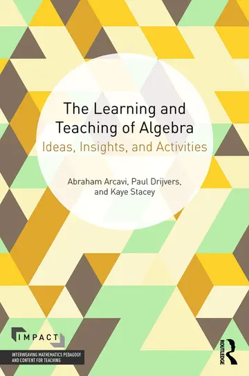 Cover of The Learning and Teaching of Algebra