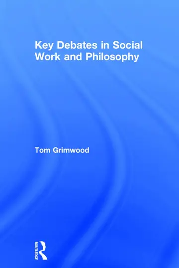 Cover of Key Debates in Social Work and Philosophy