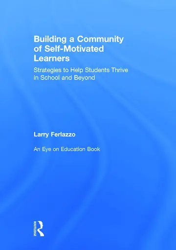 Cover of Building a Community of Self-Motivated Learners