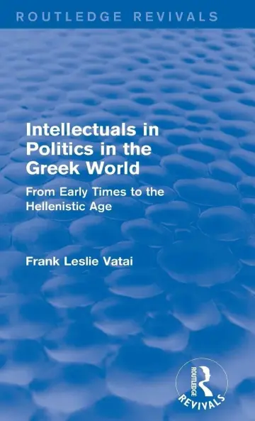 Cover of Intellectuals in Politics in the Greek World