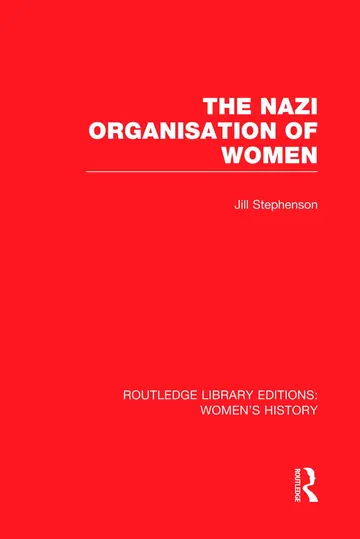 Cover of The Nazi Organisation of Women