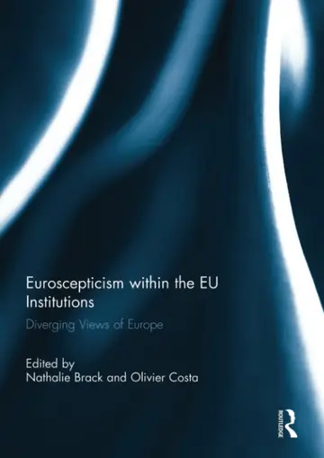 Cover of Euroscepticism Within the Eu Institutions