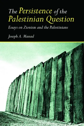 Cover of The Persistence of the Palestinian Question