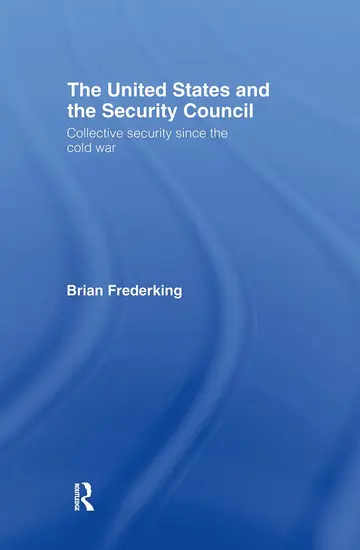 Cover of The United States and the Security Council