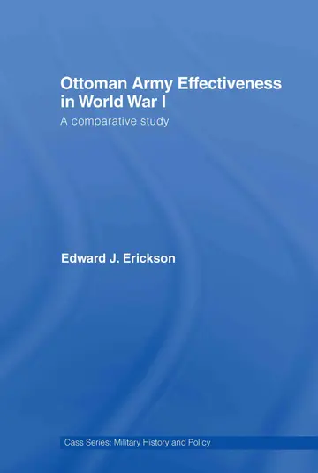 Cover of Ottoman Army Effectiveness in World War I