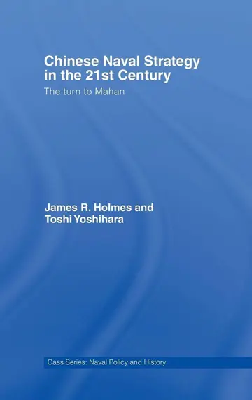 Cover of Chinese Naval Strategy in the 21st Century