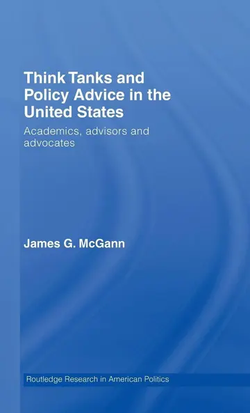 Cover of Think Tanks and Policy Advice in the United States