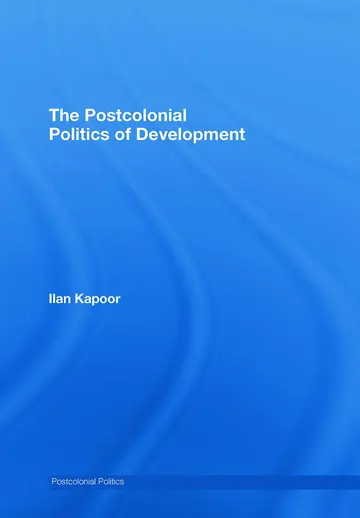 Cover of The Postcolonial Politics of Development
