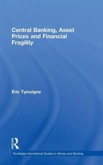 Cover of Central Banking, Asset Prices and Financial Stability