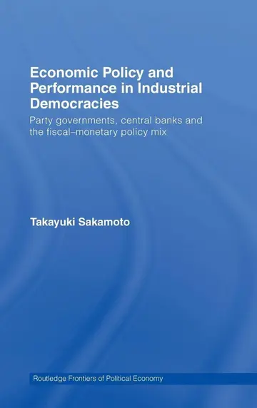 Cover of Economic Policy and Performance in Industrial Democracies