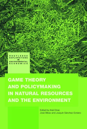 Cover of Game Theory and Policymaking in Natural Resources and the Environment