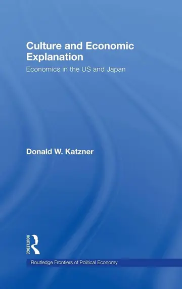 Cover of Culture and Economic Explanation