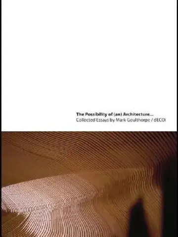 Cover of The Possibility of (An) Architecture