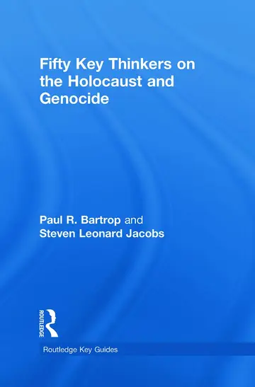 Cover of Fifty Key Thinkers on the Holocaust and Genocide