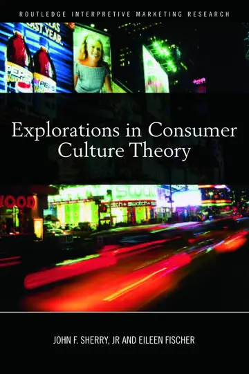 Cover of Explorations in Consumer Culture Theory