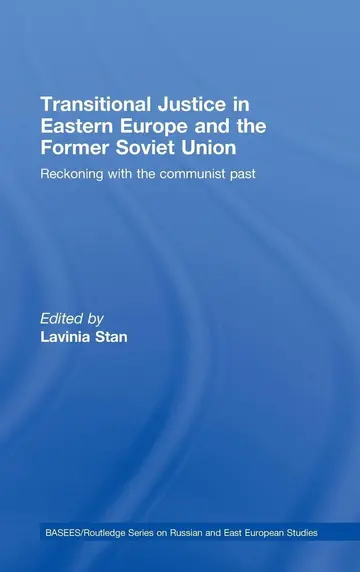 Cover of Transitional Justice in Eastern Europe and the former Soviet Union