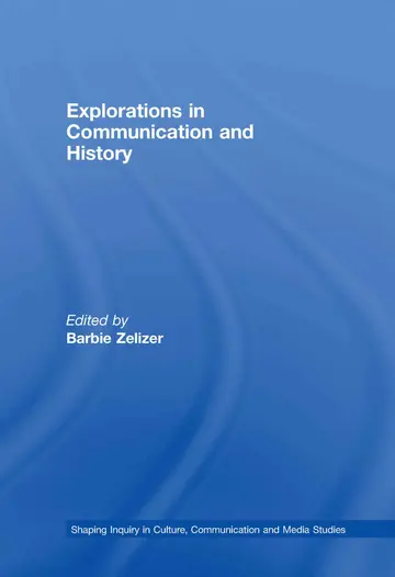 Cover of Explorations in Communication and History