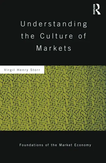 Cover of Understanding the Culture of Markets