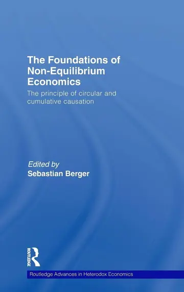Cover of The Foundations of Non-Equilibrium Economics