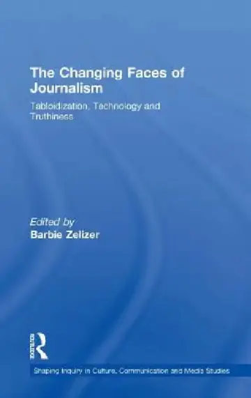 Cover of The Changing Faces of Journalism