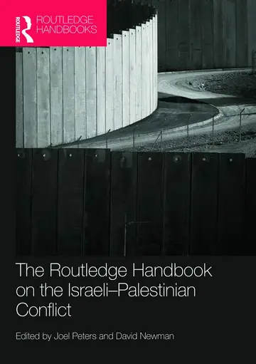 Cover of Routledge Handbook on the Israeli-Palestinian Conflict