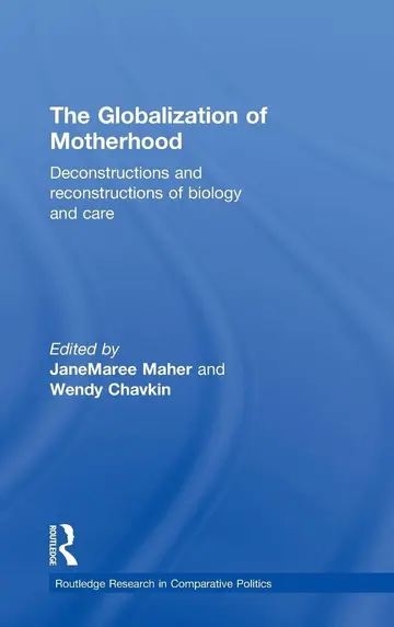 Cover of The Globalization of Motherhood