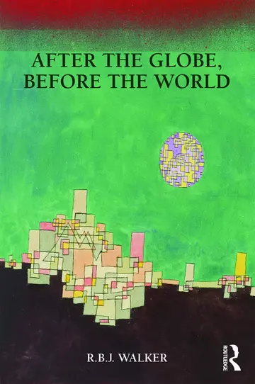 Cover of After the Globe, Before the World