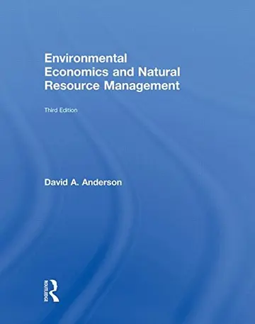 Cover of Environmental Economics and Natural Resource Management Third Edition