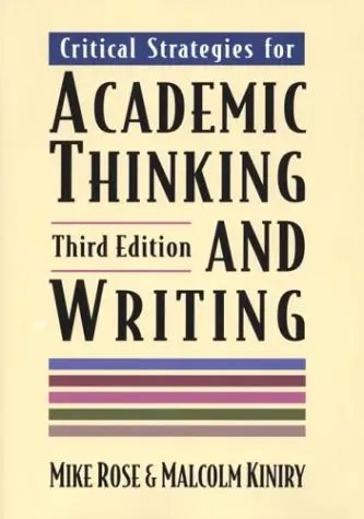 Cover of Critical Strategies for Academic Thinking and Writing