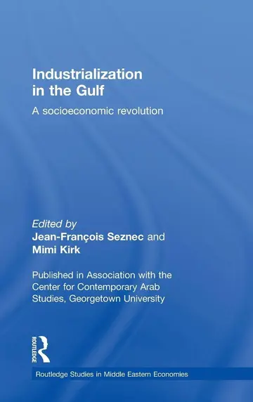 Cover of Industrialization in the Gulf