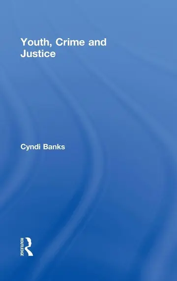 Cover of Youth, Crime and Justice